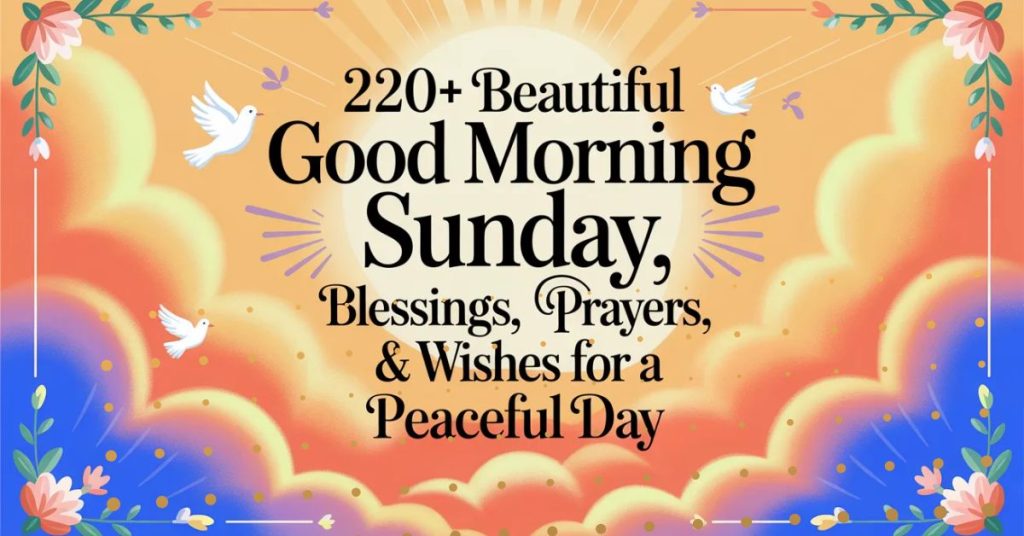 good morning sunday blessing