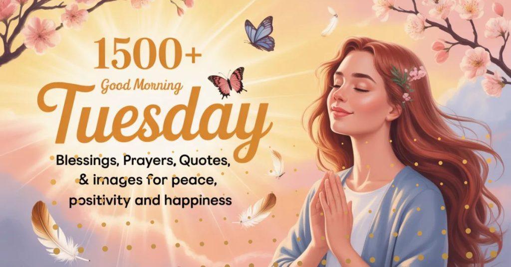 Tuesday Blessings